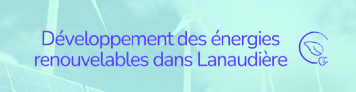 Développement des énergies renouvelables dans Lanaudière: la région poursuit la réflexion sur la stratégie concertée