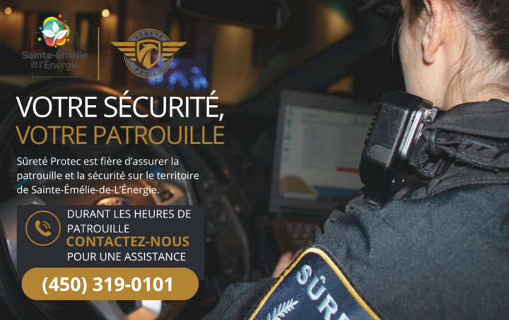 Votre sécurité, votre patrouille